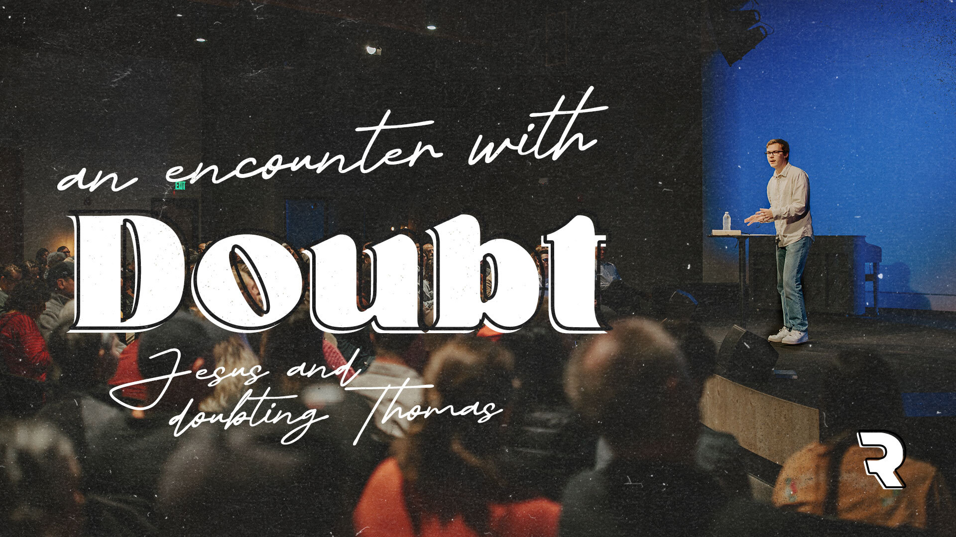 An Encounter with Doubt