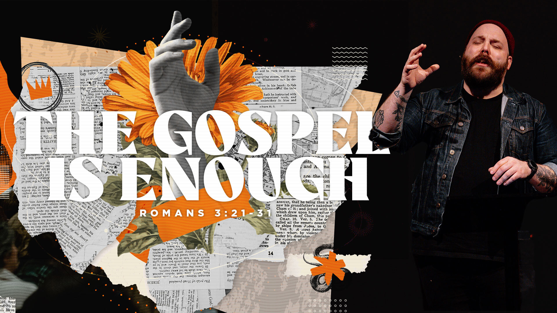 The Gospel is Enough