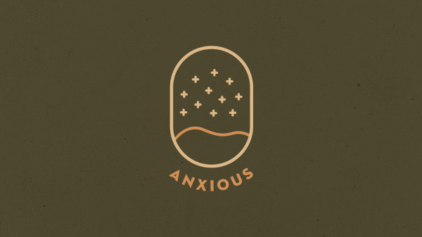 Anxious