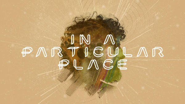 In a Particular Place
