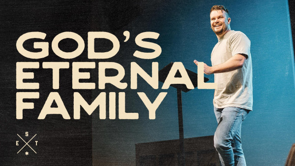 God's Eternal Family